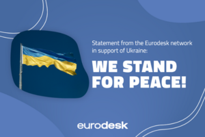 Eurodesk Statement: We stand for peace!